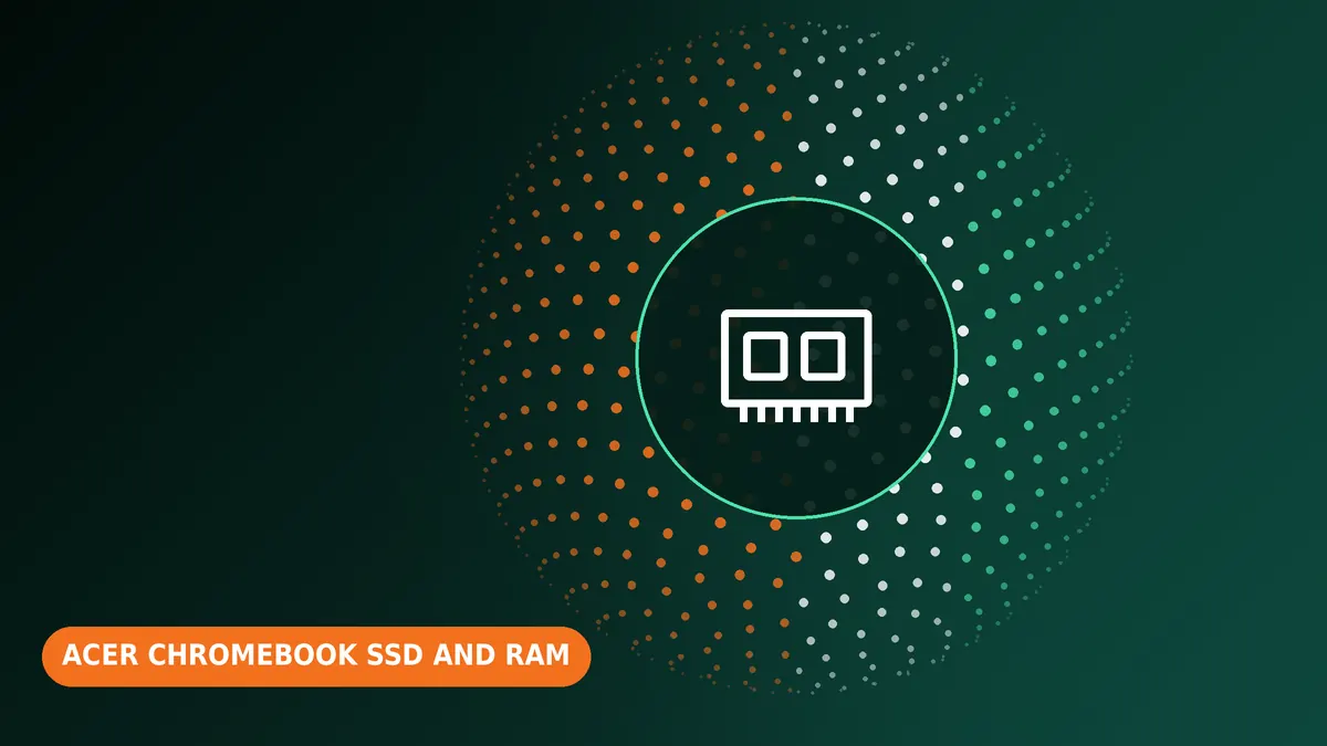 Acer Chromebook SSD and RAM upgrade