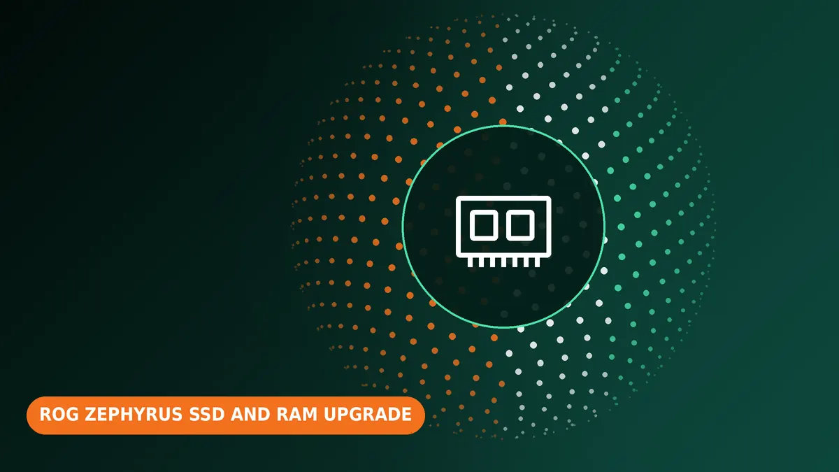 ASUS ROG Zephyrus SSD and RAM upgrade