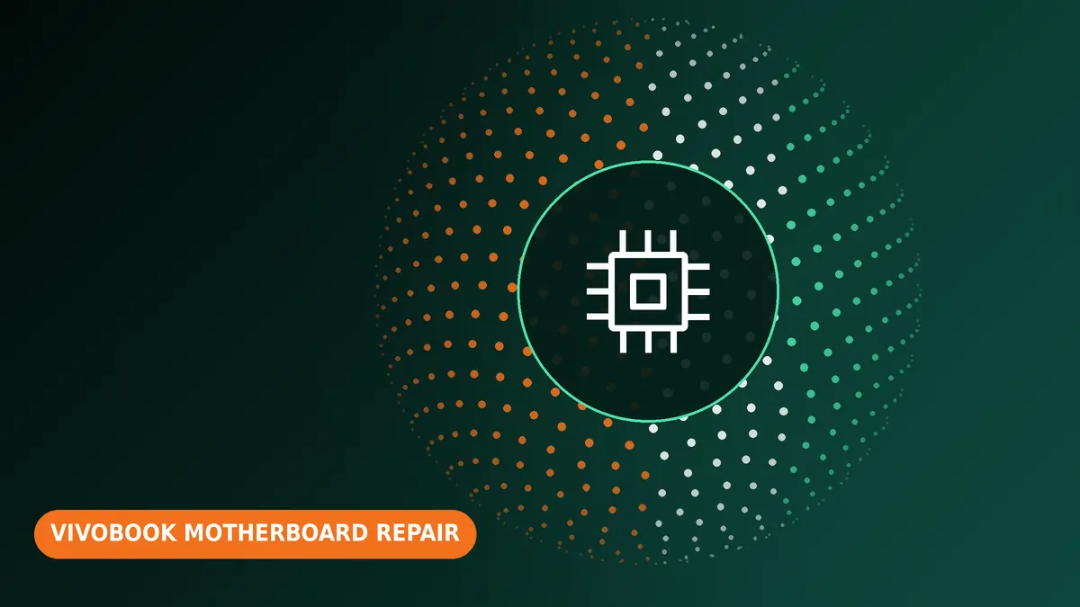 ASUS VivoBook motherboard repair