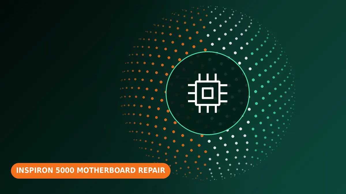 Dell Inspiron 5000 motherboard repair