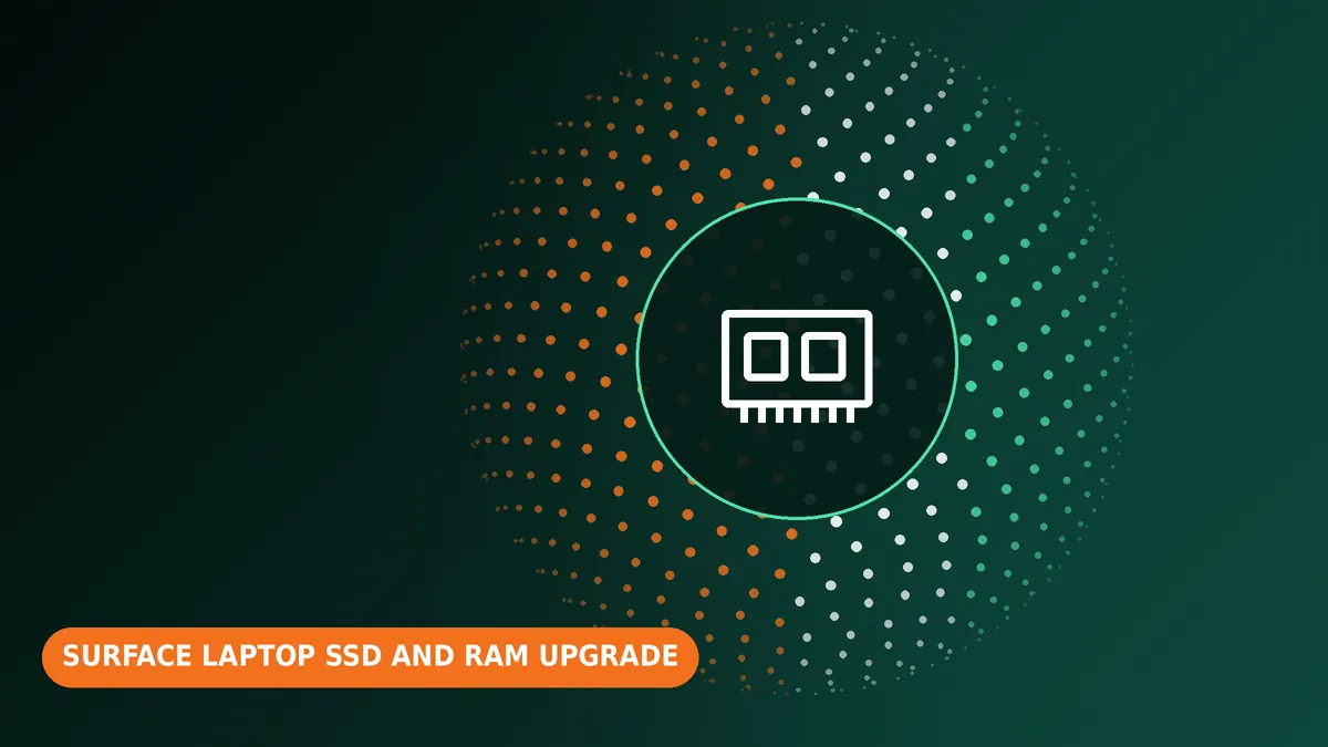 Microsoft Surface Laptop SSD and RAM upgrade