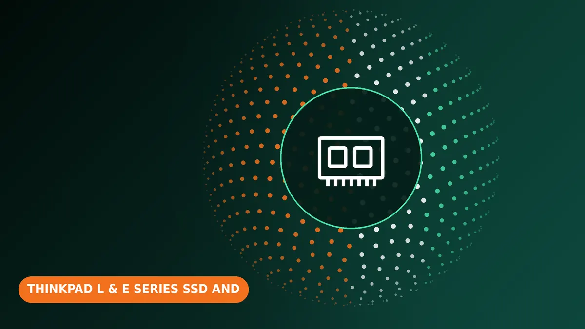 Lenovo ThinkPad L & E Series SSD and RAM upgrade